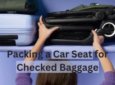 How to Pack a Car Seat for Checked Baggage
